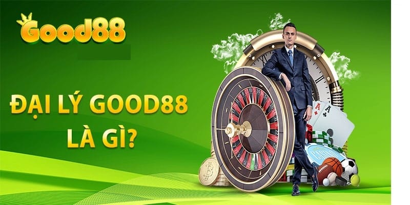 3 lý do nên đăng ký đại lý Good88